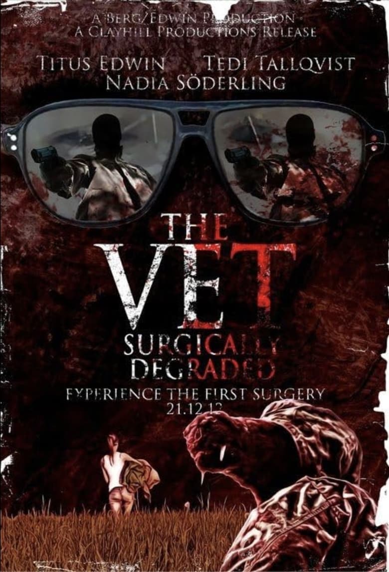 Poster of The Vet: Surgically Degraded