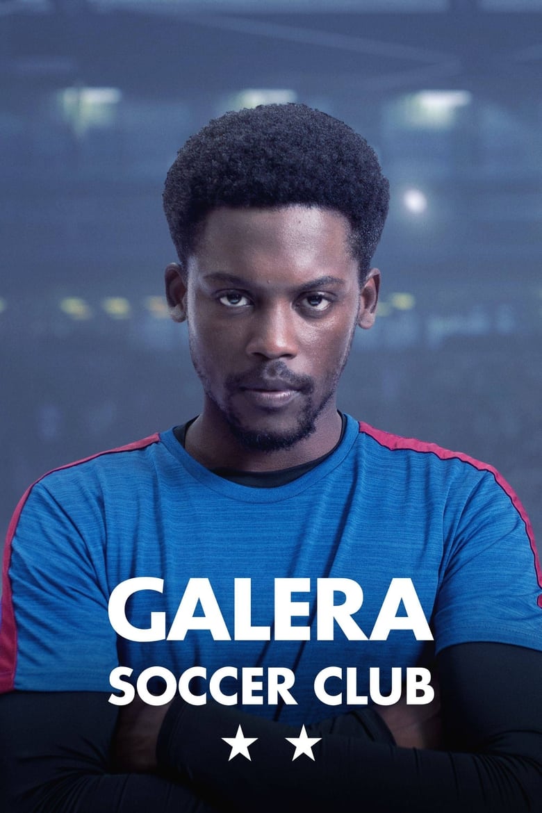 Poster of Galera Soccer Club