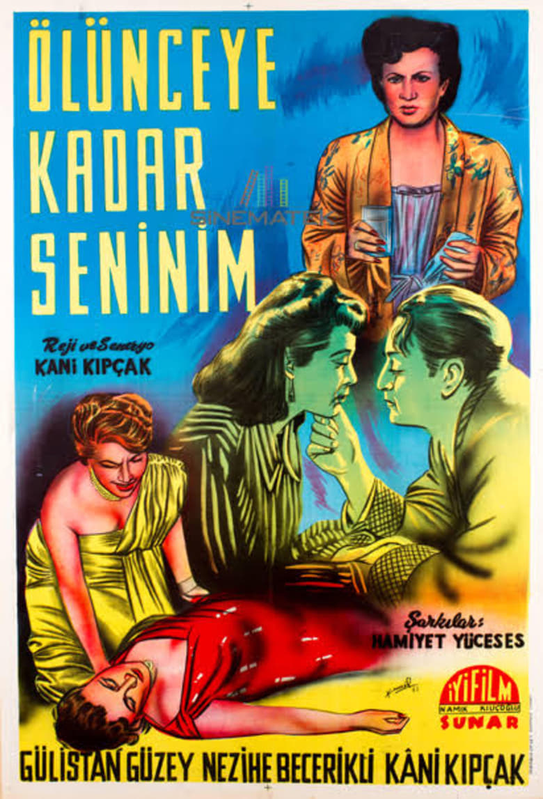 Poster of Ölünceye Kadar Seninim