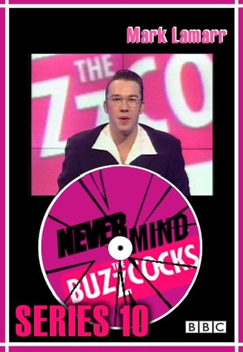 Poster of Episodes in Never Mind The Buzzcocks - Season 10 - Season 10