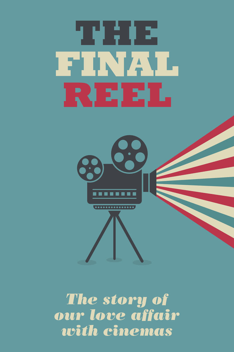 Poster of The Final Reel