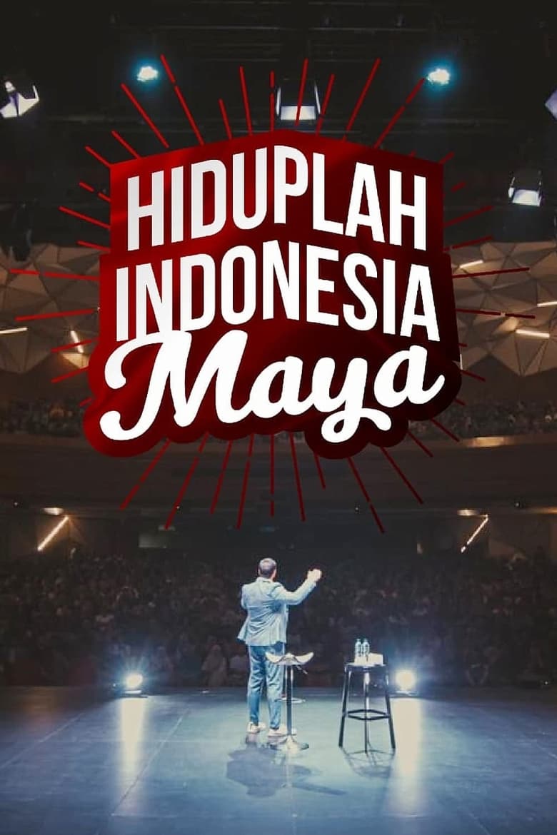 Poster of Hiduplah Indonesia Maya