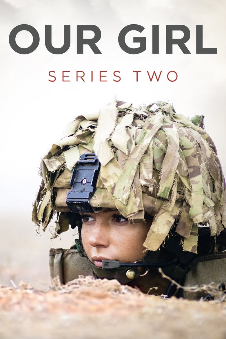 Poster of Episodes in Our Girl - Series 2 - Series 2