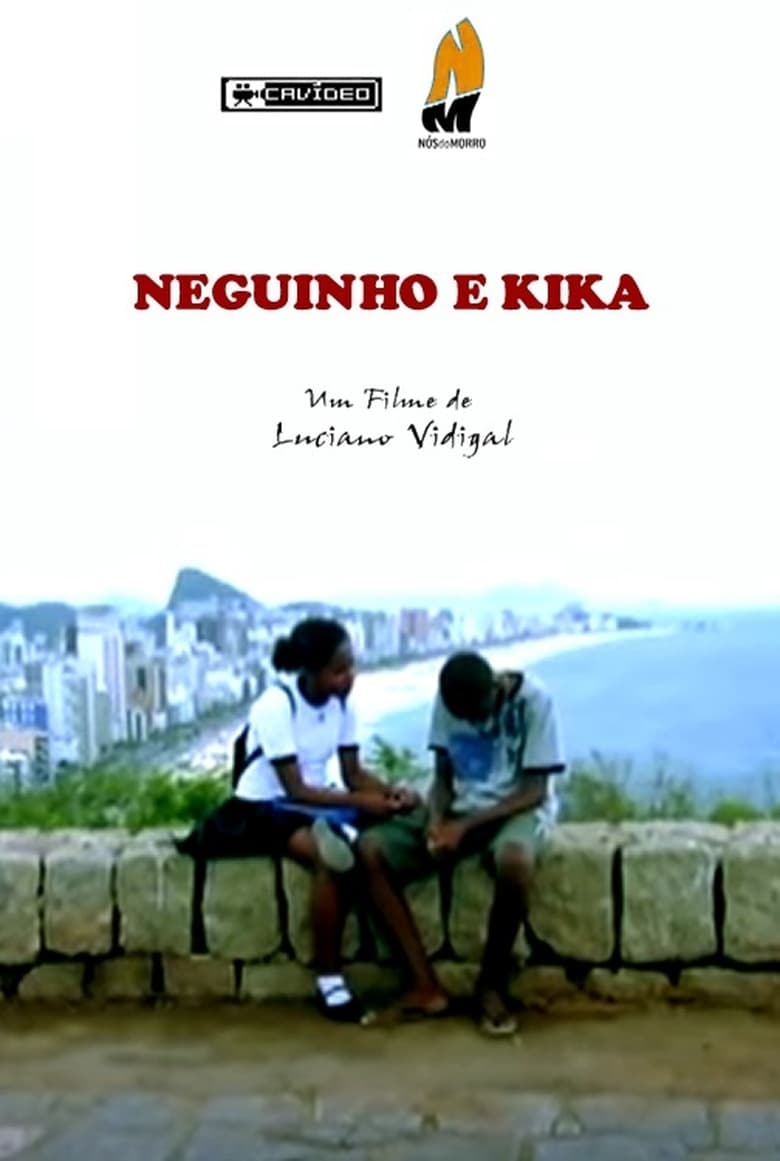 Poster of Neguinho e Kika