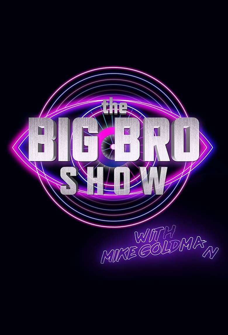 Poster of The Big Bro Show