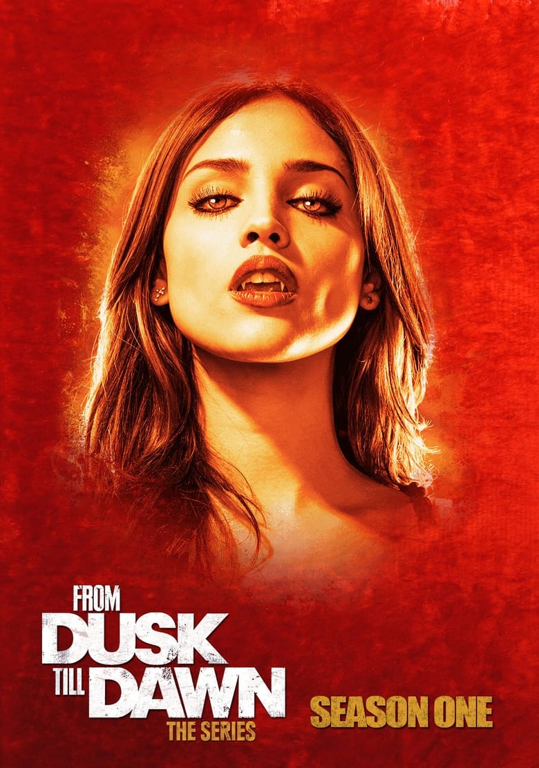 Poster of Episodes in From Dusk Till Dawn  The Series - Season 1 - Season 1