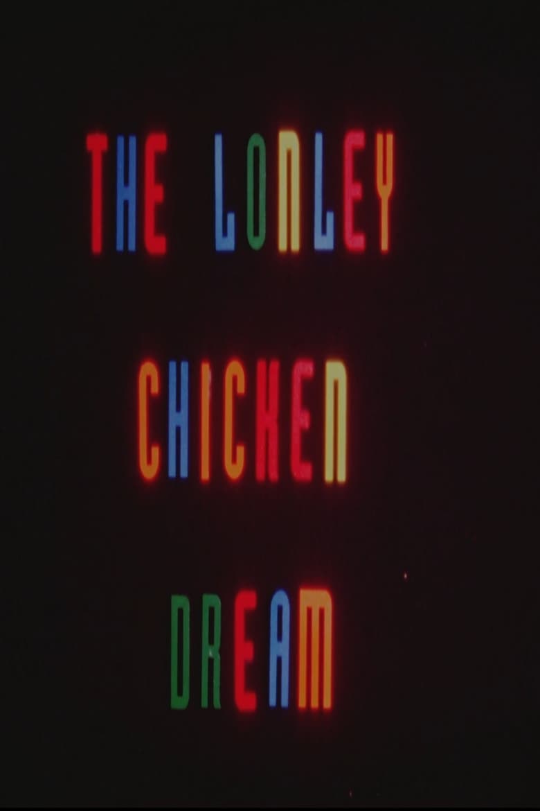 Poster of The Lonely Chicken Dream