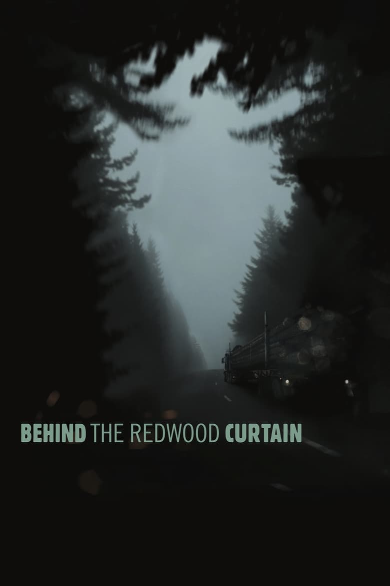 Poster of Behind the Redwood Curtain