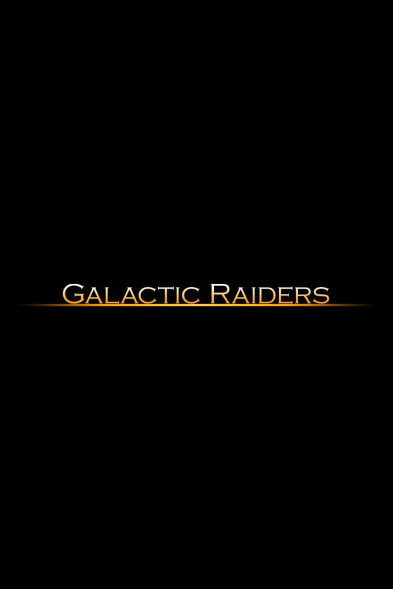 Poster of Galactic Raiders