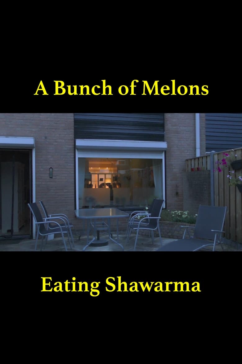 Poster of A Bunch of Melons Eating Shawarma