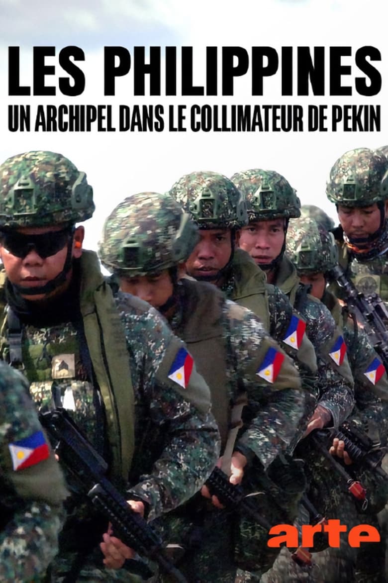 Poster of Les Philippines, un archipel dans le collimateur de Pékin