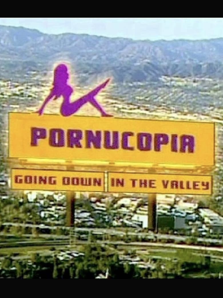 Poster of Pornucopia: Going Down in The Valley