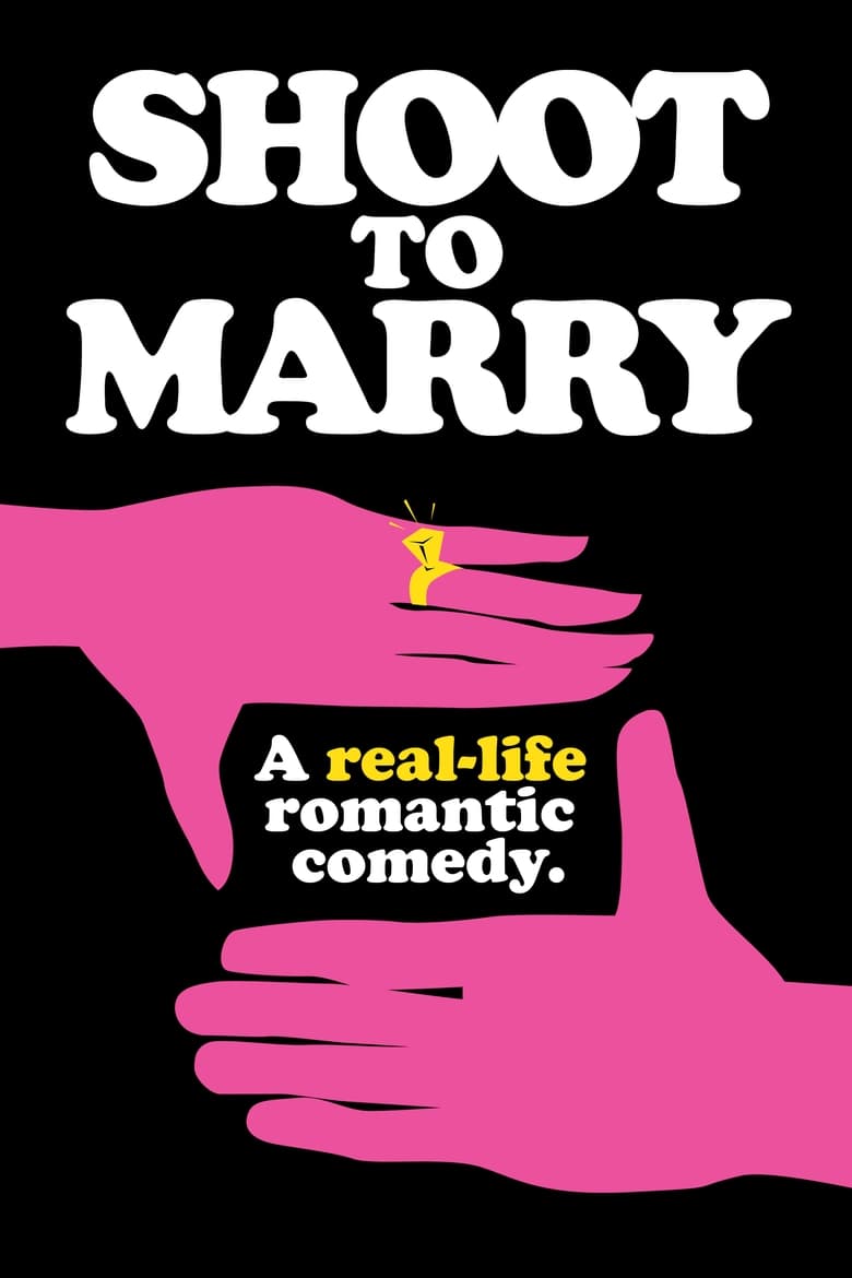 Poster of Shoot To Marry