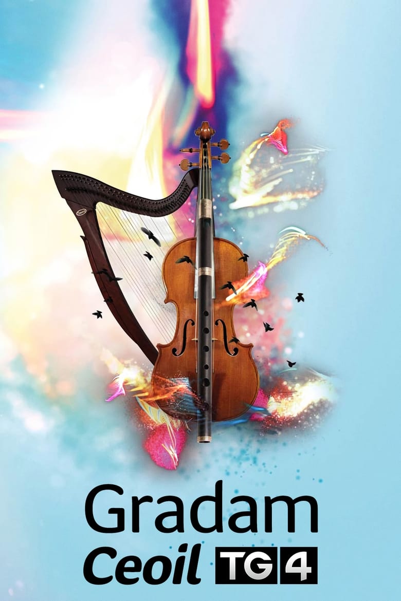 Poster of Episodes in Gradam Ceoil TG4 - Season 22 - Season 22