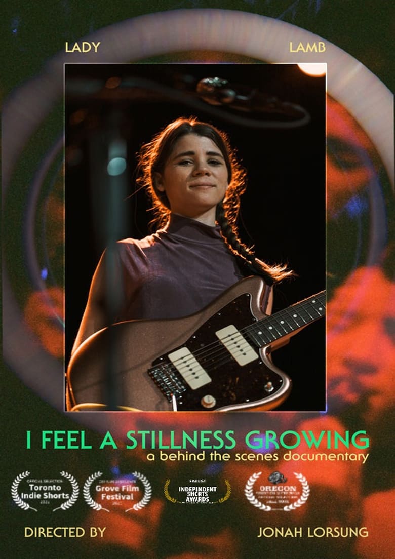 Poster of Lady Lamb | I Feel A Stillness Growing | A Behind The Scenes Film