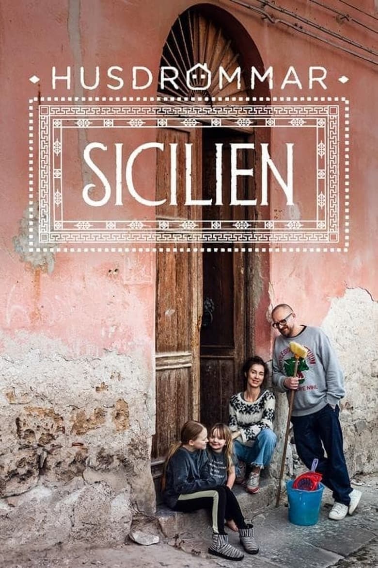 Poster of Episodes in Husdrömmar Sicilien - Season 2 - Season 2