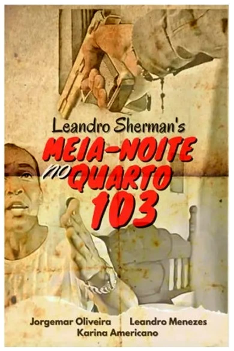 Poster of Meia-noite no quarto 103