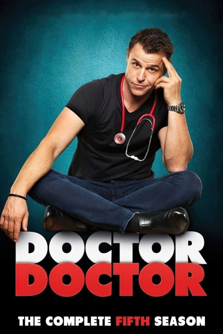 Poster of Cast and Crew in Doctor Doctor - Season 5 - Episode 1 - To Me, To You