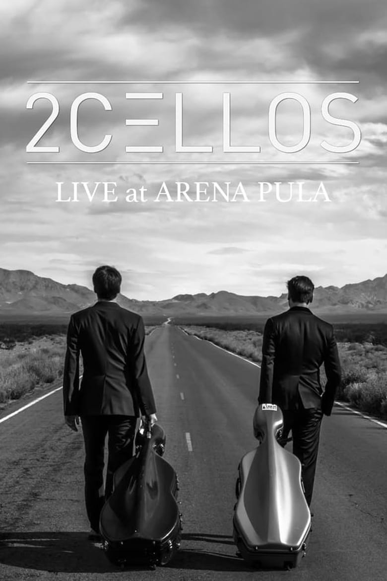 Poster of 2Cellos - Live at Arena Pula