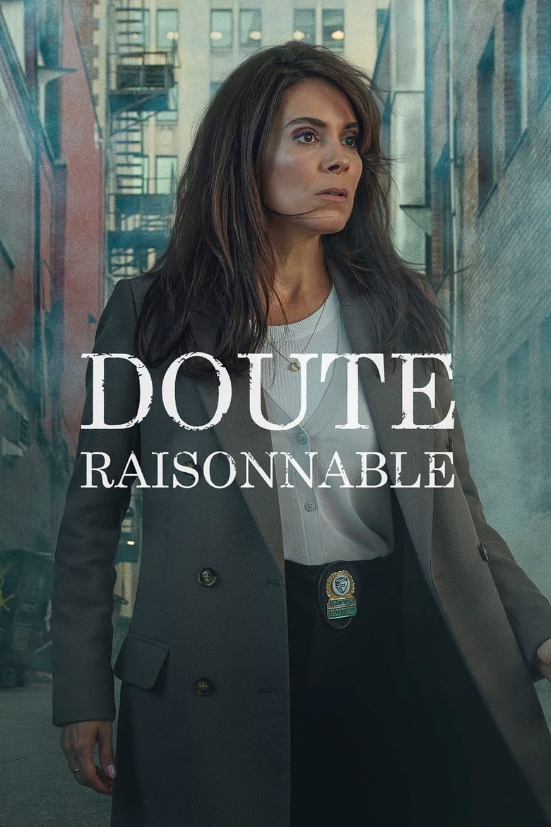 Poster of Cast and Crew in Doute Raisonnable - Season 1 - Episode 8 - Episode 8