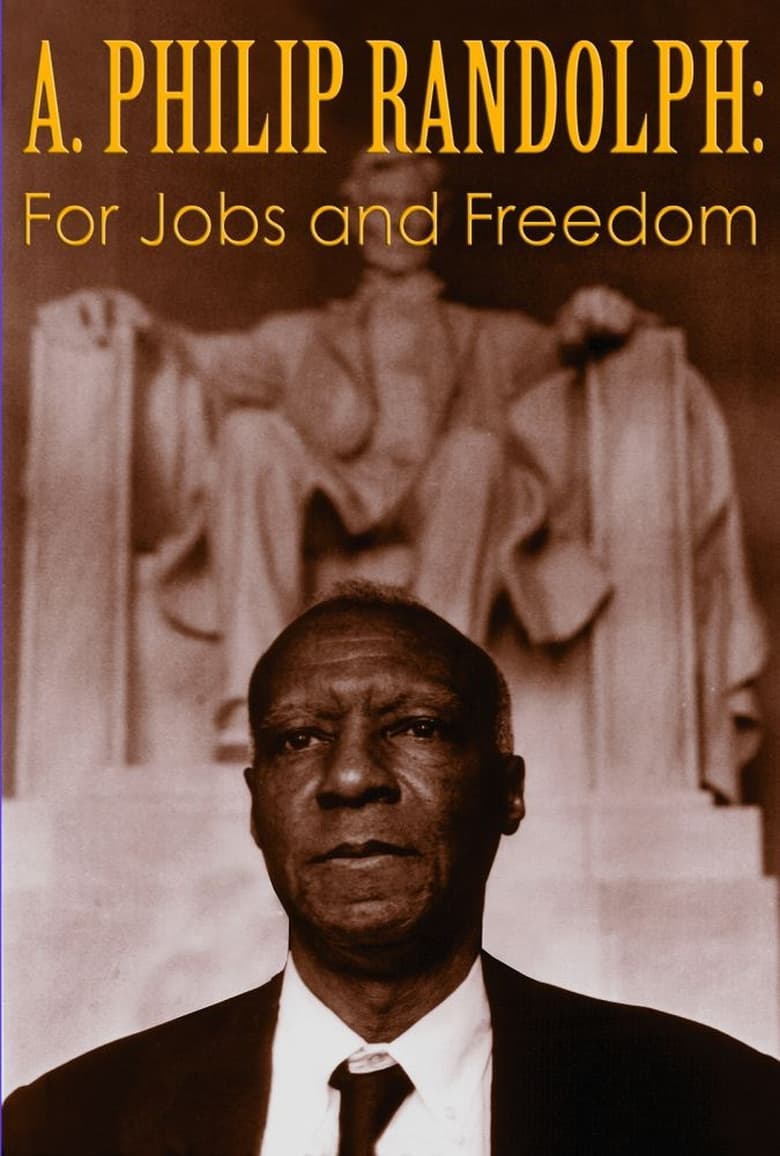 Poster of A. Philip Randolph: For Jobs and Freedom