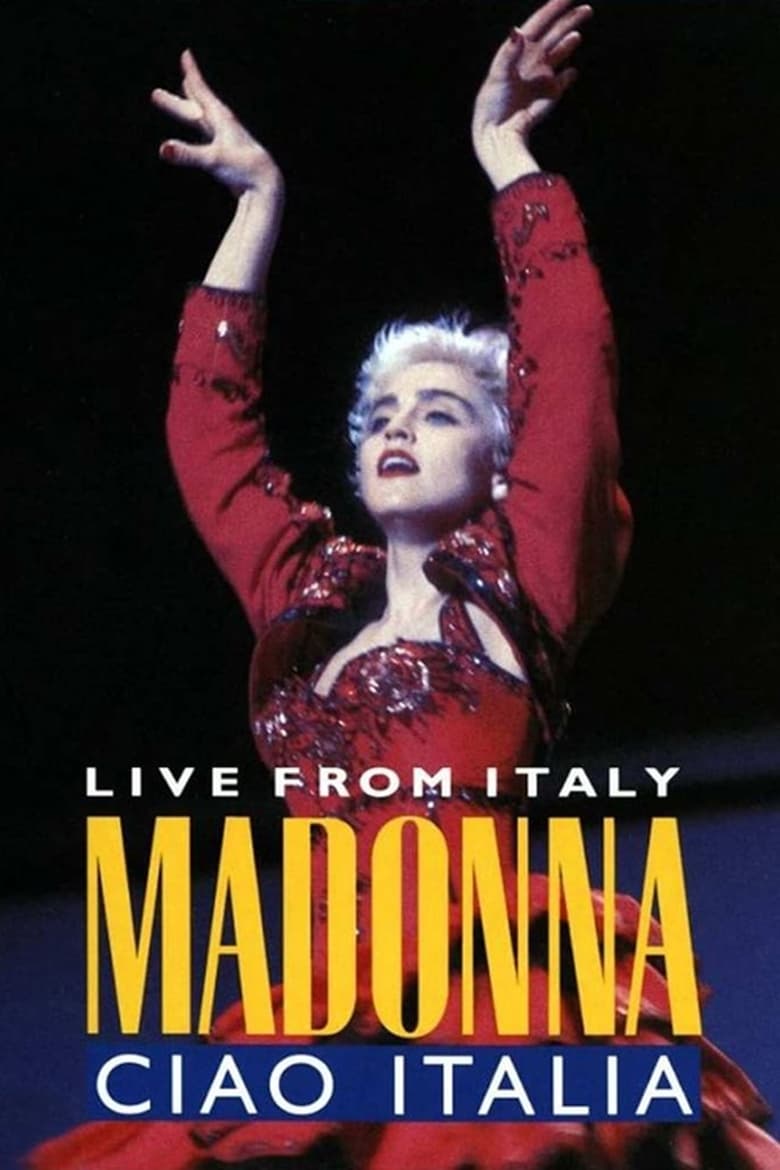 Poster of Madonna: Ciao, Italia! - Live from Italy