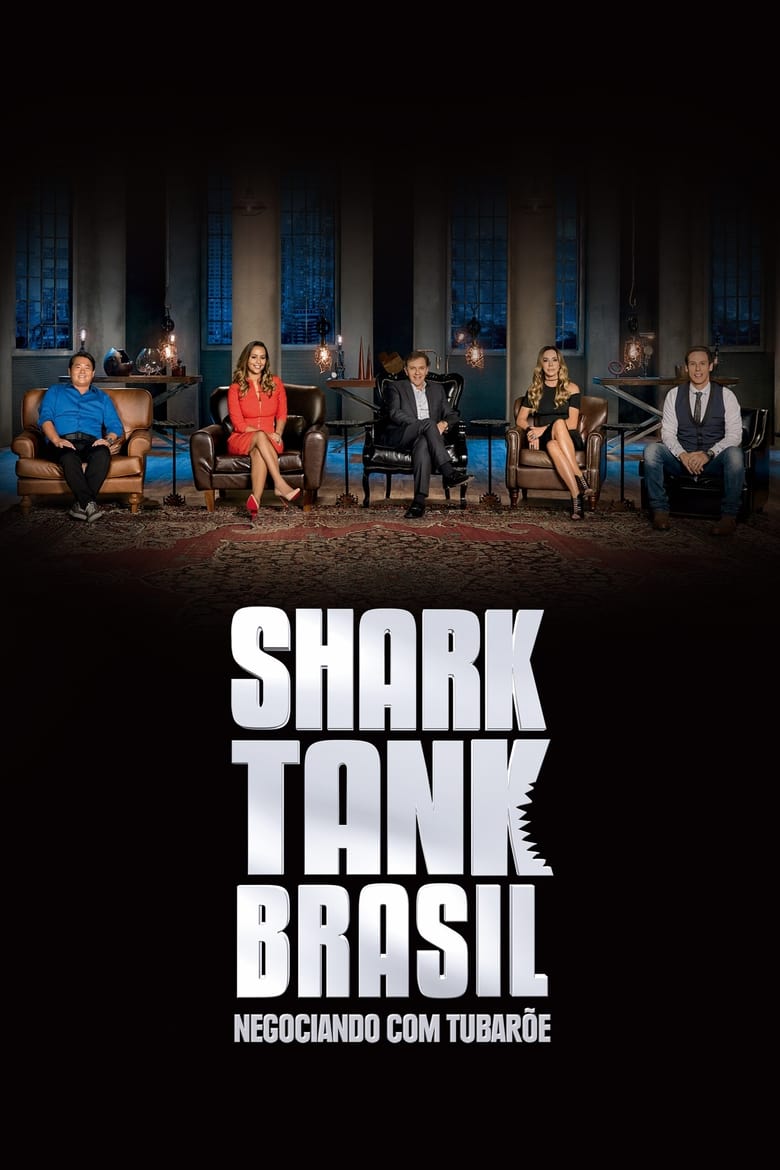 Poster of Episodes in Shark Tank Brasil  Negociando Com Tubarões - Season 3 - Season 3