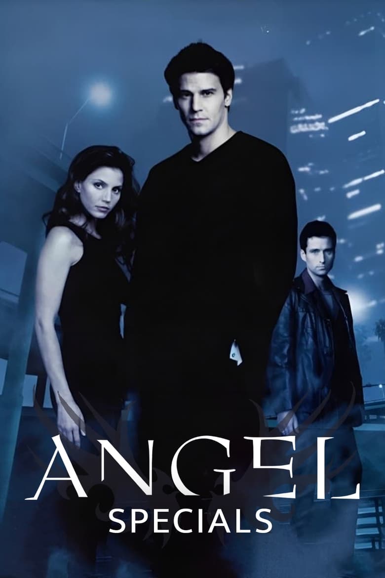 Poster of Episodes in Angel - Specials - Specials