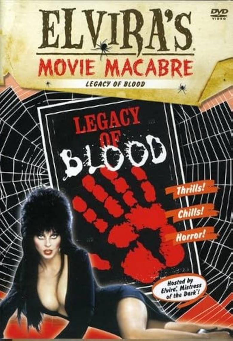 Poster of Elvira's Movie Macabre: Legacy of Blood