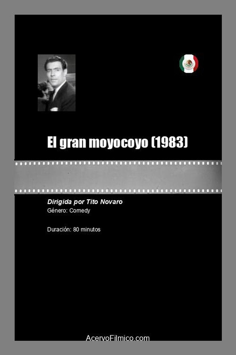 Poster of El gran moyocoyo