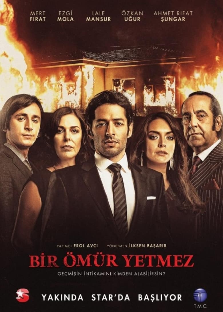 Poster of Bir Ömür Yetmez