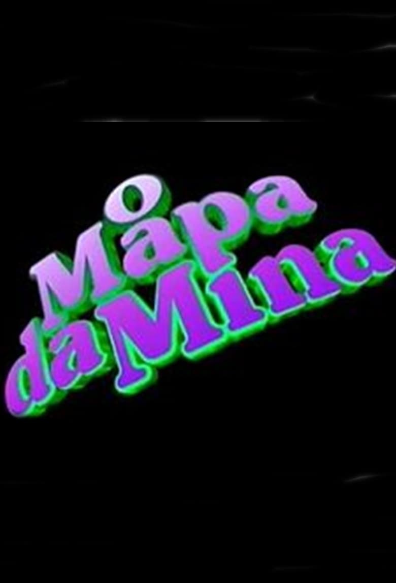 Poster of Episodes in O Mapa Da Mina - Season 1 - Season 1