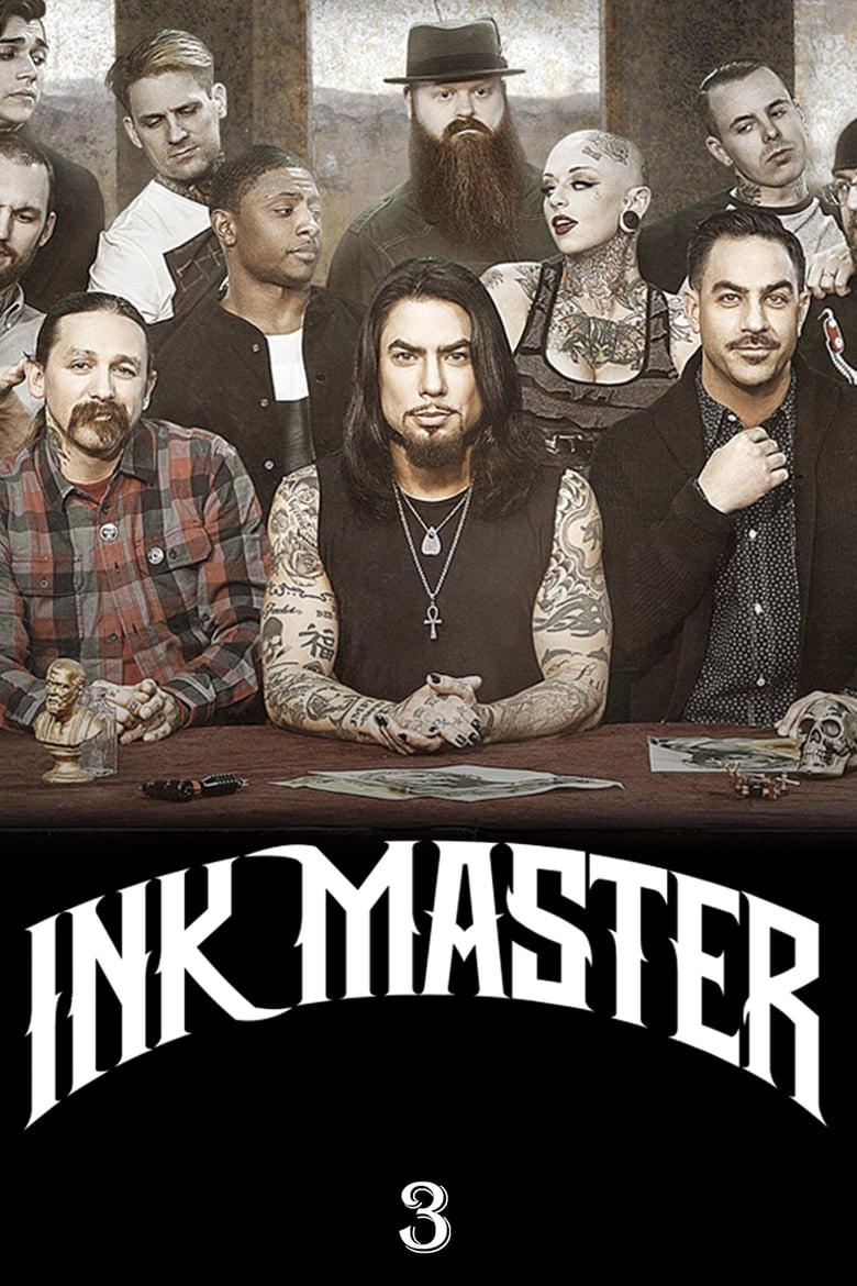 Poster of Episodes in Ink Master - Season 3 - Season 3