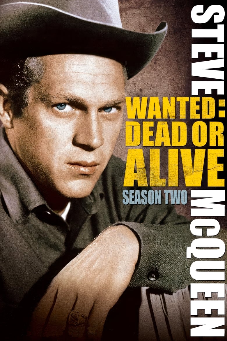 Poster of Episodes in Wanted  Dead Or Alive - Season 2 - Season 2