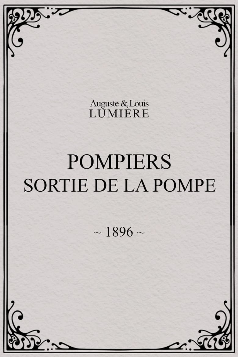 Poster of Pompiers : sortie de la pompe