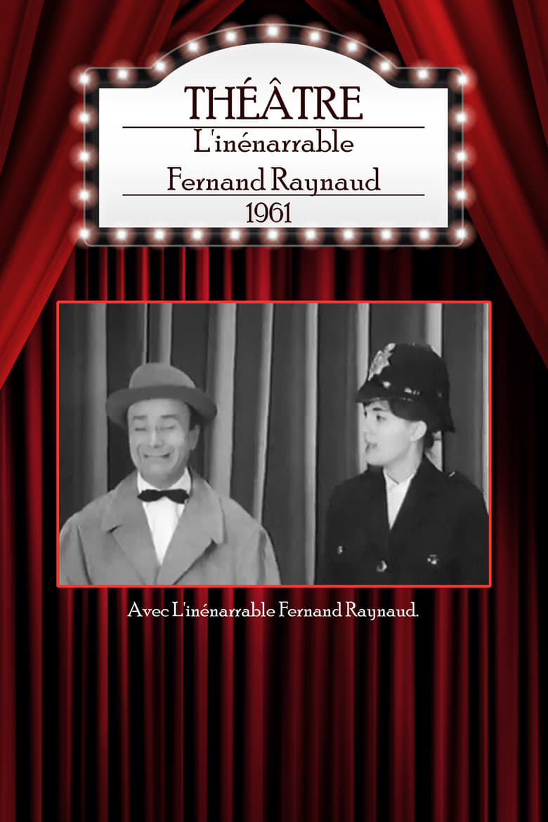 Poster of L'inénarrable Fernand Raynaud