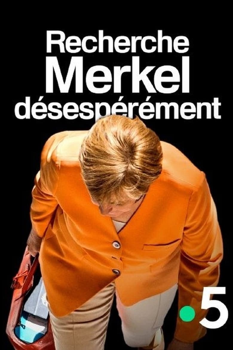 Poster of Recherche Merkel désespérément