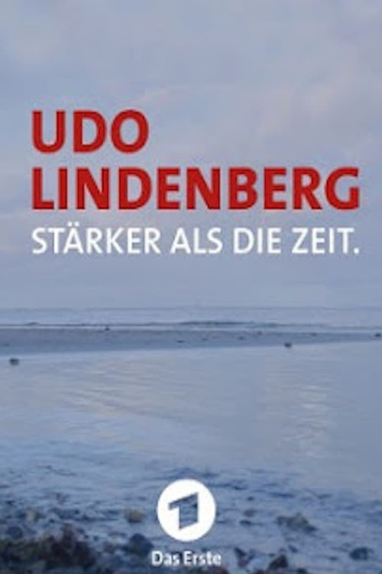 Poster of Udo Lindenberg: Stärker als die Zeit