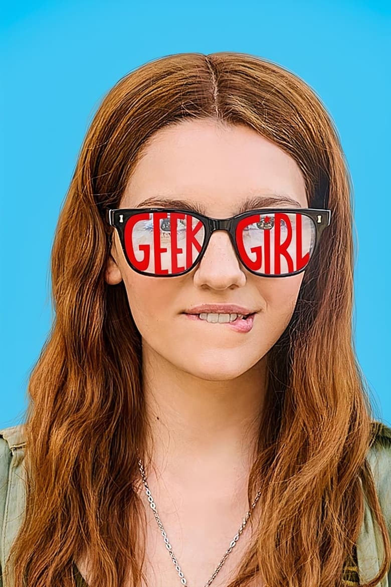 Poster of Episodes in Geek Girl - Limited Series - Limited Series