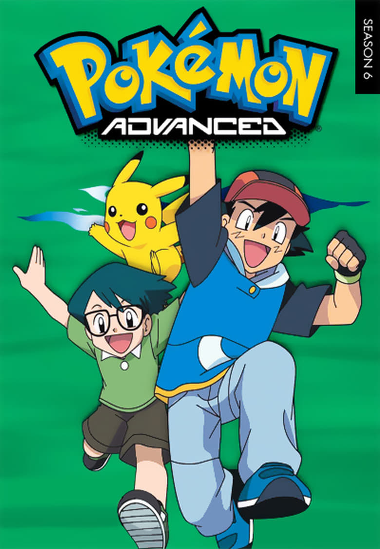 Poster of Episodes in Pokémon - Advanced - Advanced