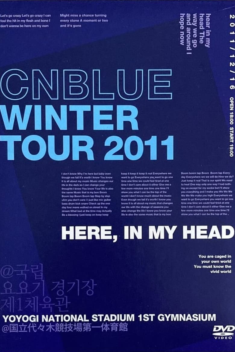 Poster of CNBLUE Winter Tour 2011 ~Here, In my head~