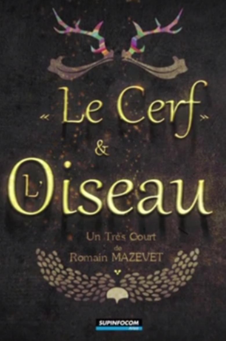 Poster of Le Cerf Et L'oiseau