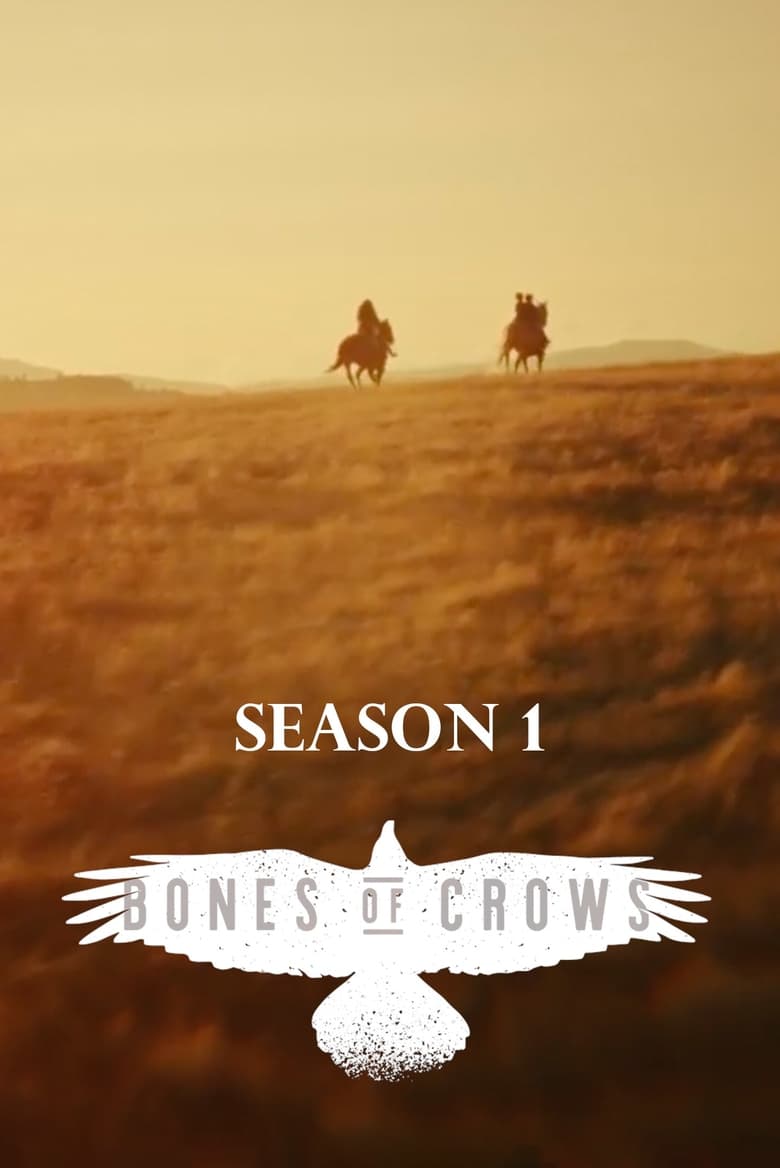 Poster of Episodes in Bones Of Crows - Miniseries - Miniseries