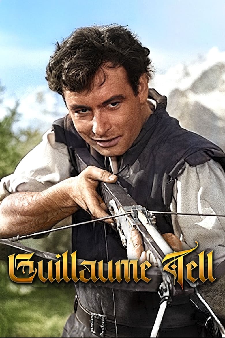 Poster of Episodes in The Adventures Of William Tell - Season 1 - Season 1