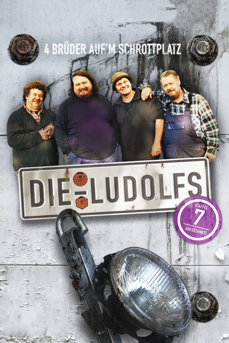 Poster of Episodes in Die Ludolfs – 4 Brüder Auf'm Schrottplatz - Season 7 - Season 7