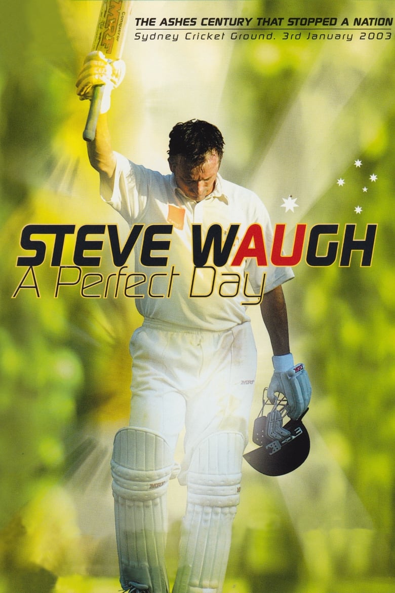 Poster of Steve Waugh: A Perfect Day