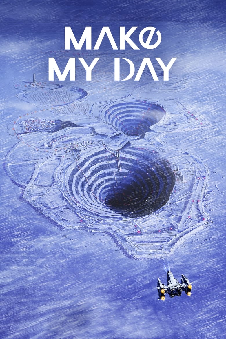 Poster of Cast and Crew in MAKE MY DAY - Season 1 - Episode 6 - Episode 6