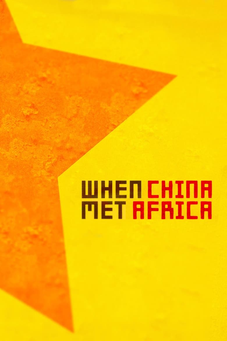 Poster of When China Met Africa