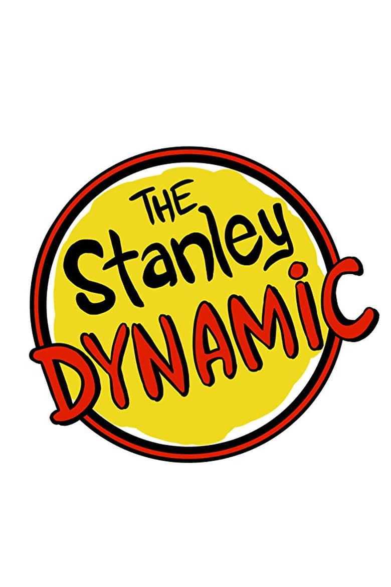 Poster of The Stanley Dynamic