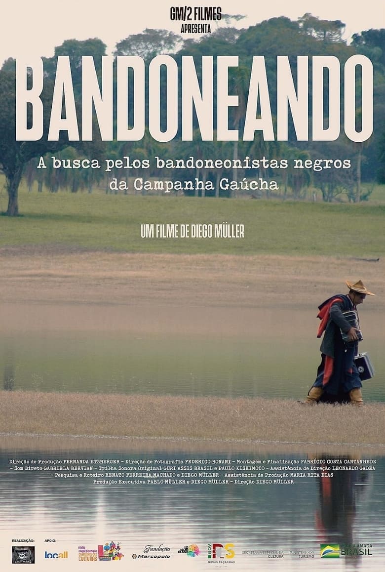 Poster of Bandoneando: A Busca Pelos Bandoneonistas Negros da Campanha Gaúcha